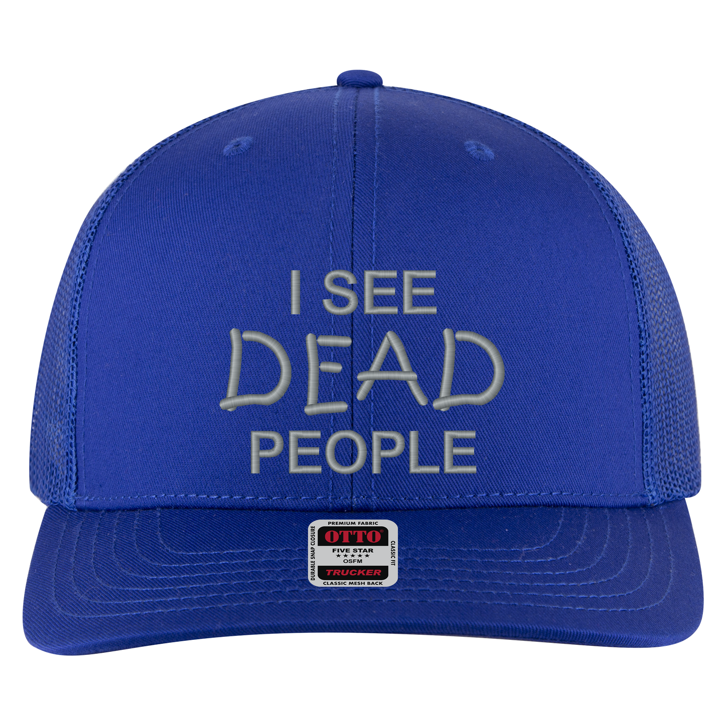 "I See Dead People" Hat (Customizable)